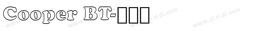 Cooper BT字体转换